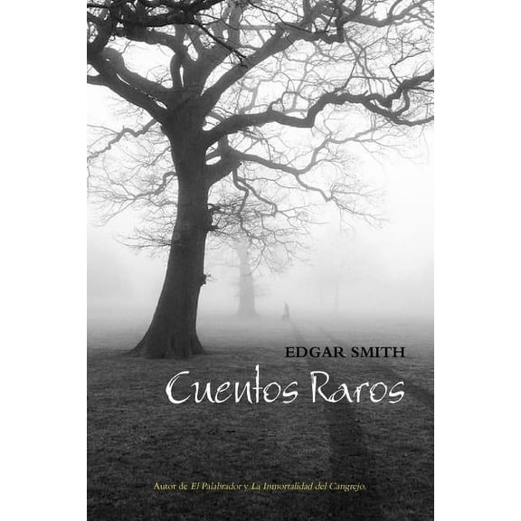 Cuentos Raros, (Paperback)
