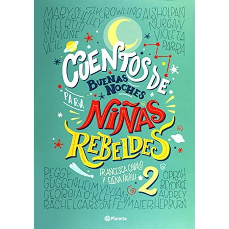 Pre-Owned Cuentos de Buenas Noches Para Niñas Rebeldes 2 (Paperback) 6070747437 9786070747434