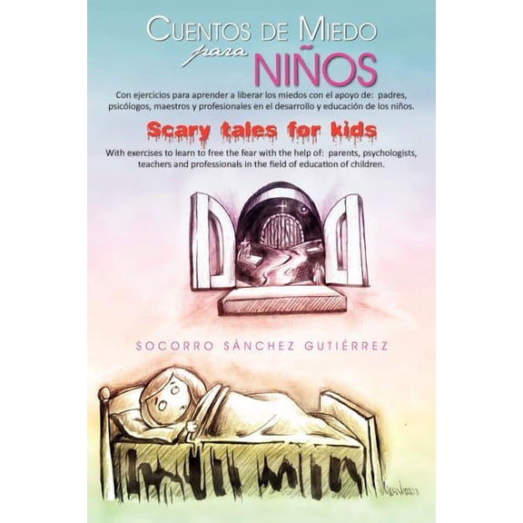 Cuentos de Miedo Para Ni OS Scary Tales for Kids (Paperback) by Socorro S Guti Rrez