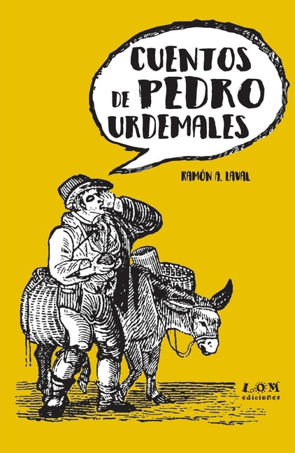 Cuentos de Pedro Urdemales, (Paperback)