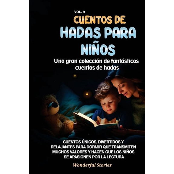 Cuentos de hadas para nios Una gran coleccin de fantsticos cuentos de hadas. (Vol. 9): Cuentos nicos, divertidos y r, (Paperback)