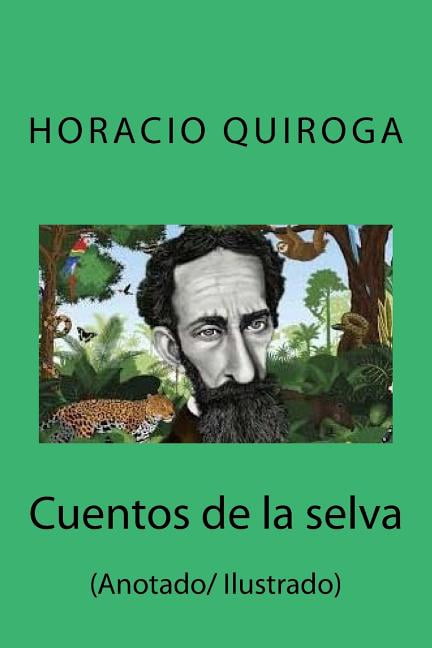 Cuentos de la selva: (Anotado/ Ilustrado) (Paperback)