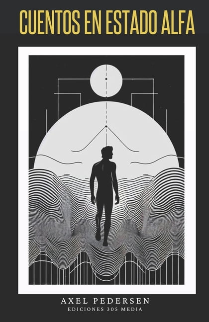 Cuentos en Estado Alfa, (Paperback)