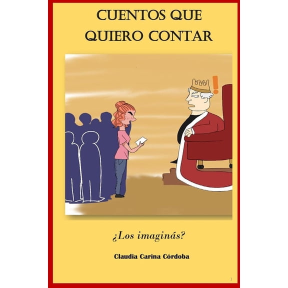 Cuentos que quiero contar: Los imagins?, (Paperback)