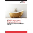 thumbnail image 1 of Cuerpo limpio, casa limpia, ciudad limpia (Paperback), 1 of 1