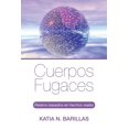 thumbnail image 1 of Cuerpos fugaces: Relatos basados en hechos reales (Spanish Edition), 1 of 1