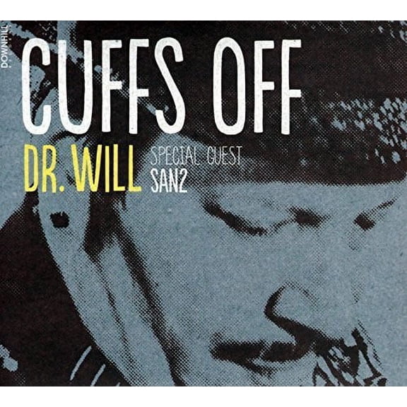 Dr. Will - Cuffs Off - Music & Performance - CD