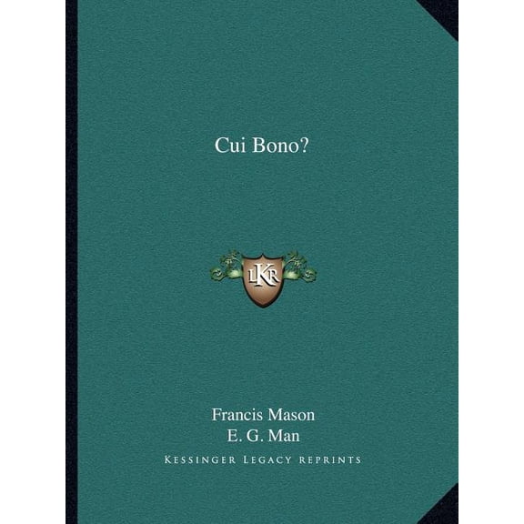 Cui Bono? (Paperback)