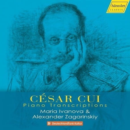 Cui / Maria Ivanova; Alexander Zagarinskiy - Piano Transcriptions - Music & Performance - CD
