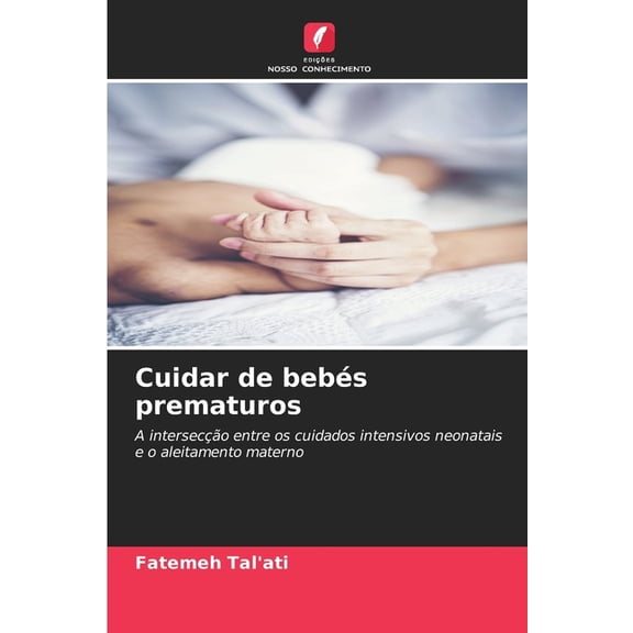 Cuidar de bebs prematuros, (Paperback)