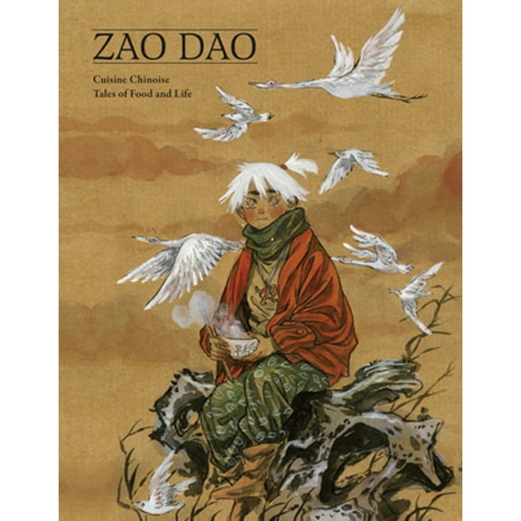 Pre-Owned Cuisine Chinoise: Five Tales of Food and Life (Paperback) 9781506717760