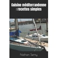 thumbnail image 1 of Cuisine méditerranéenne: recettes simples (Paperback), 1 of 1