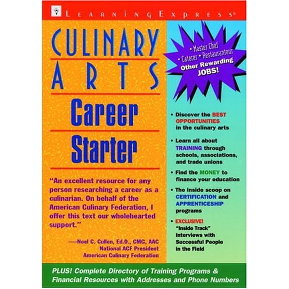 Pre-Owned Culinary Arts Career Starter (Paperback) 1576852059 9781576852057