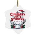 thumbnail image 1 of Culinary Arts Student Ornament, Christmas Ornament 2025, Personalized Gift for Culinary Arts Student Class Ceramic Snowflake Ornament Keepsake for Him or Her 211or15, 1 of 5
