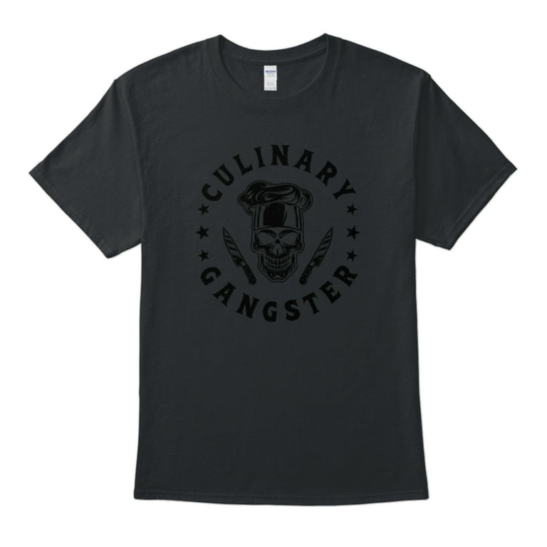 Funny Chef T-Shirt Culinary Gangster Kitchen Cooking Master Funny Chef T-Shirt Culinary Gangster Kitchen Cooking Master