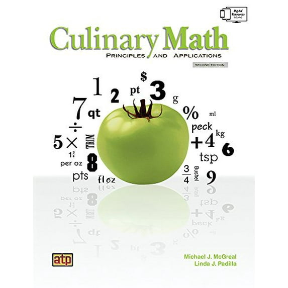 Pre-Owned Culinary Math Principles and Applications (Paperback) 0826942377 9780826942371