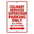 thumbnail image 1 of Culinary Services Supervisor Parking Only Gift Decor Garage Metal Aluminum 18"x24" Sign, 1 of 1