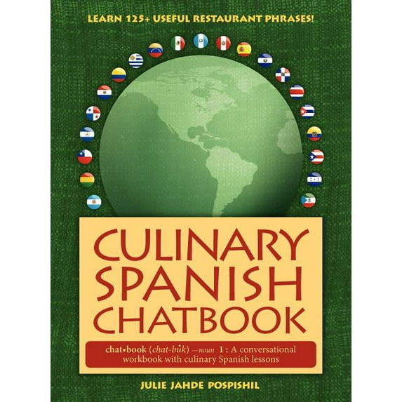Culinary Spanish Chatbook, (Paperback)