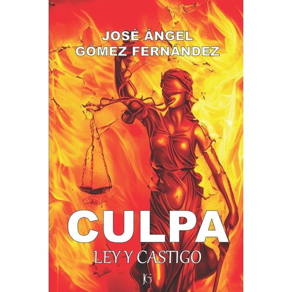 Culpa: Ley y Castigo, (Paperback)