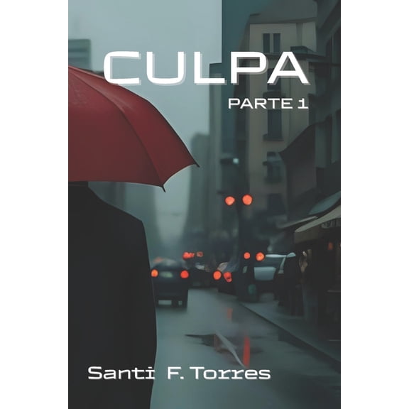 Culpa Culpa, Book 1, (Paperback)