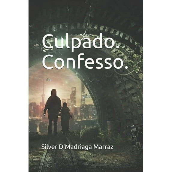Culpado. Confesso. (Paperback)
