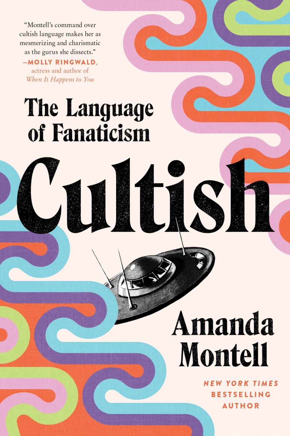 Cultish: The Language of Fanaticism (Paperback) - Walmart.com