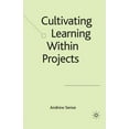 thumbnail image 1 of Cultivating Learning Within Projects, (Paperback), 1 of 1