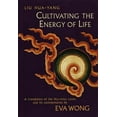 thumbnail image 1 of Cultivating the Energy of Life : A Translation of the Hui-Ming Ching and Its Commentaries (Paperback), 1 of 1
