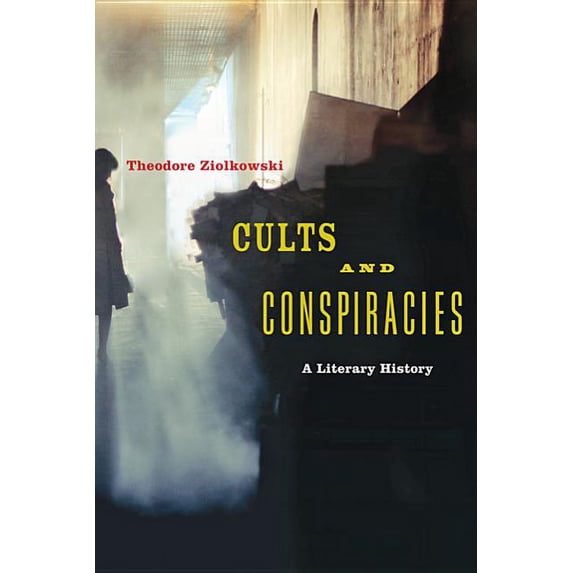 Cults and Conspiracies: A Literary History, (Paperback)