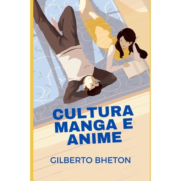 Cultura Manga E Anime, (Paperback)