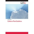 thumbnail image 1 of Cultura PluriCatólica (Paperback), 1 of 1