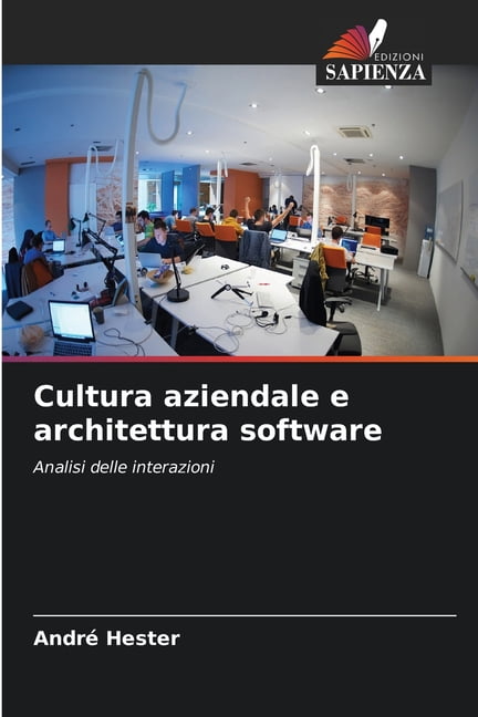 Cultura aziendale e architettura software, (Paperback)