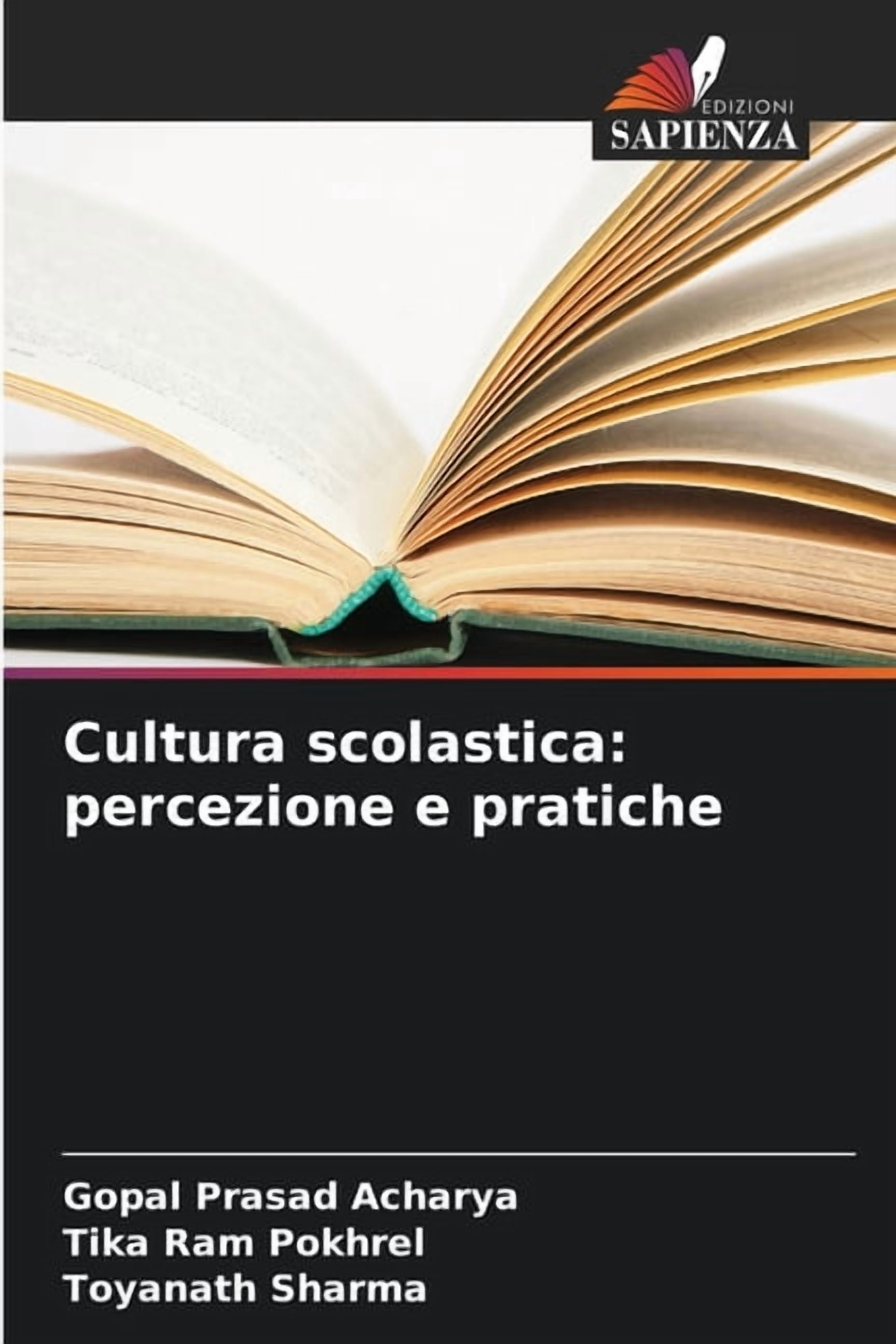 Cultura scolastica: percezione e pratiche, (Paperback)