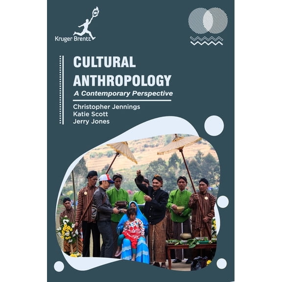 Cultural Anthropology: A Contemporary Perspective, (Hardcover)