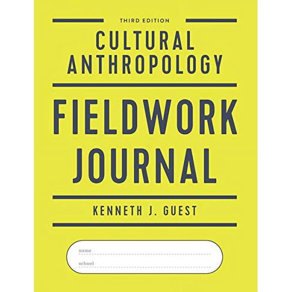 Pre-Owned Cultural Anthropology Fieldwork Journal
