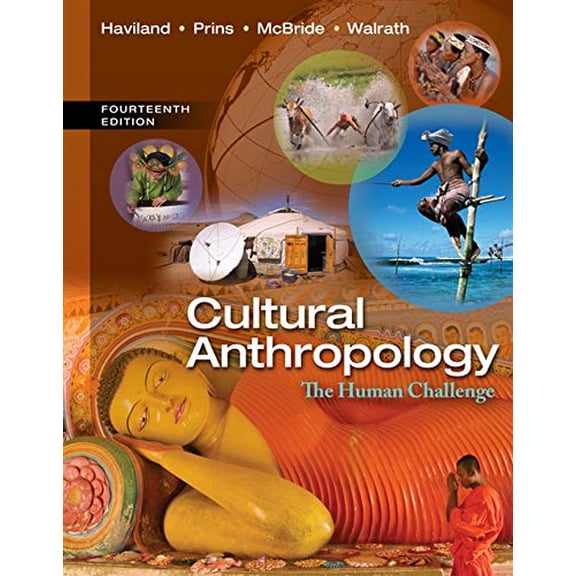 Pre-Owned Cultural Anthropology: The Human Challenge (Paperback) 1133957420 9781133957423