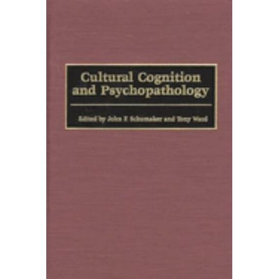 Pre-Owned Cultural Cognition and Psychopathology (Hardcover) 9780275966041