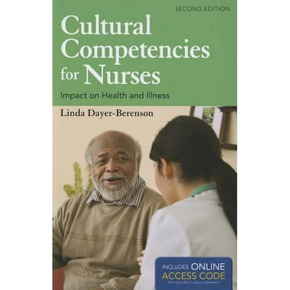 Pre-Owned Cultural Competencies for Nurses: Impact on Health and Illness [With Access Code] (Paperback) 1449688071 9781449688073