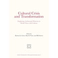 thumbnail image 1 of Cultural Crisis and Transformation: Exploring Archetypal Patterns in World News and Culture, (Paperback), 1 of 1