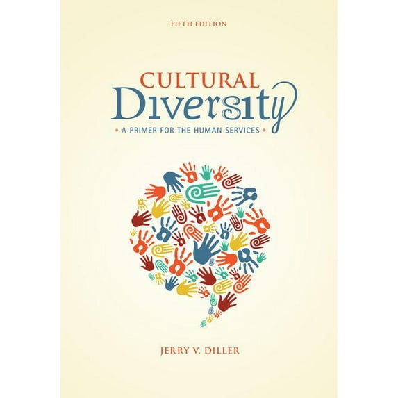 Cultural Diversity: A Primer for the Human Services (Paperback)