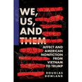 thumbnail image 1 of Pre-Owned Cultural Frames, Framing Culture: We, Us, and Them : Affect and American Nonfiction from Vietnam to Trump (Paperback), 1 of 1