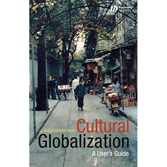 Pre-Owned Cultural Globalization: A User's Guide