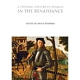 thumbnail image 1 of Pre-Owned A Cultural History of Animals in the Renaissance The Cultural Histories Series Paperback Boehrer, Bruce, 1 of 1