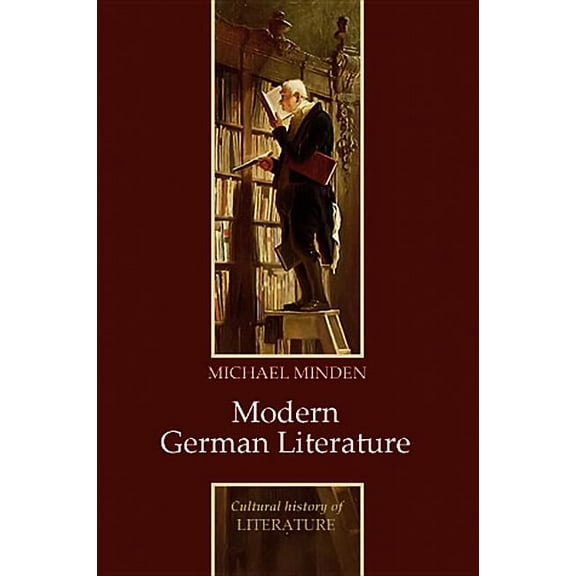 Cultural History of Literature Modern German Literature, (Hardcover)