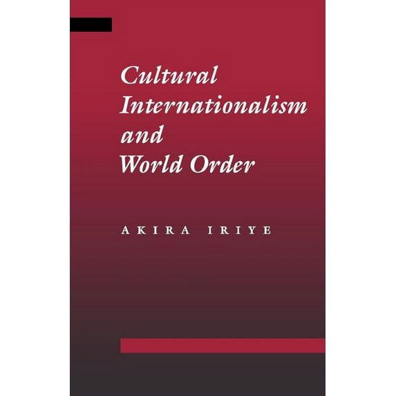 Cultural Internationalism and World Order, (Paperback)