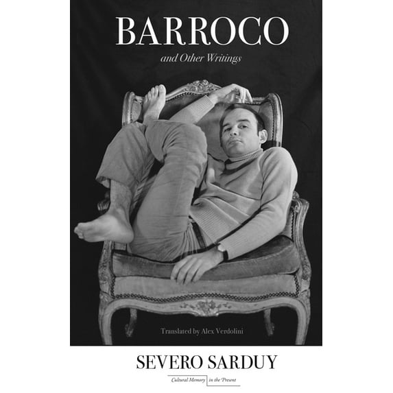 Cultural Memory in the Present Barroco and Other Writings, (Paperback)