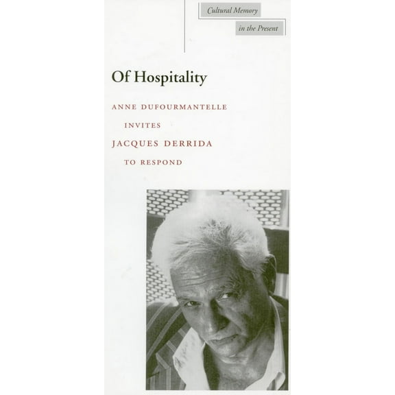 Cultural Memory in the Present: Of Hospitality (Paperback)
