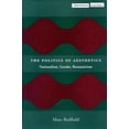 thumbnail image 1 of Cultural Memory in the Present: The Politics of Aesthetics : Nationalism, Gender, Romanticism (Paperback), 1 of 1