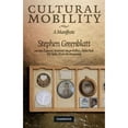 thumbnail image 1 of Pre-Owned Cultural Mobility: A Manifesto (Paperback) 0521682207 9780521682206, 1 of 1