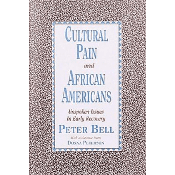 Pre-Owned Cultural Pain and African Americans Peter Bell (Pamphlet)